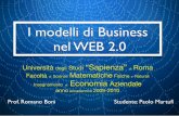 I modelli di Business nel WEB 2 - twiki.di.uniroma1.ittwiki.di.uniroma1.it/pub/Economia_az/AA0411/WebHome/I_modelli_di... · -è un’ottima opportunità di promozione; alcuni esempi