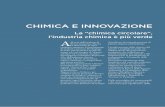 CHIMICA E INNOVAZIONE - Arpae Emilia-Romagna · chimica (Marghera, Mantova, Ferrara, Ravenna), in Puglia (Manfredonia e Brindisi), in Toscana, in Piemonte. Dalle microalghe, dai nanomateriali