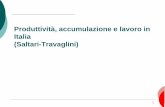 Produttività, accumulazione e lavoro in Italia (Saltari ... ITALIANA/LEZIONE... · centro dell’analisi il funzionamento del mercato del lavoro, con una particolare enfasi sui meccanismi