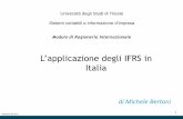 Università degli Studi di Trieste - Moodle@Units · Università degli Studi di Trieste ... IFRS vietati per bilancio individuale di assicurazioni, a meno che non siano ... riserve
