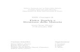 Fisica Teorica e Struttura della Materia - bec.science.unitn.itbec.science.unitn.it/levico/libretto_levico2006.pdf · 8 PROGRAMMA DELLE RELAZIONI Ore 17.30, Relatore: Andrea Puglisi