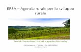 ERSA – Agenzia rurale per lo sviluppo rurale · •2 bis. Per fattorie didattiche si intendono anche le aziende agricole gestite e/o utilizzate per l’attività didattica e formativa