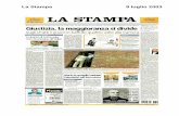La Stampa 9 luglio 2003 - strategiedimemoria.comstrategiedimemoria.com/wp-content/uploads/storage/la_stampa.pdf · ra tedesca di Francoforte. Nella mia vita ho visto parecchi matfimoni