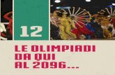LE OLIMPIADI DA QUI AL 2096… - uisp.it vostri posti... · 163 N el settembre del 1960, le Olimpiadi (le prime e le ultime mai disputate sul suolo italiano) cambiarono il volto urbano