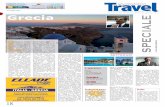 25 maggio 2012 Grecia SPECIALEuploads.travelquotidiano.com.s3-website.eu-west-2.amazonaws.com/... · nomica del nostro Paese e al clima poco primaverile. Il trend è quello di una