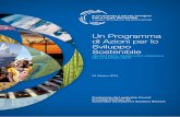 Un Programma di Azioni per lo Sviluppo Sostenibileunsdsn.org/.../Un-Programma-di-Azioni-per-lo-Sviluppo-Sostenibile.pdf · all’ Allegato 1: Obiettivi per lo Sviluppo Sostenibile