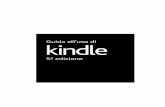 Guida all'uso di Kindle, 5ª edizione 2 il wireless durante il volo ..... 39 Guida all'uso di Kindle, 5ª edizione 3 Usare Kindle in presenza di altri dispositivi elettronici .....