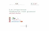 Le imprese ASEAN - itasean.org · ha in corso da alcuni anni negoziati per accordi di libero scambio a livello bilaterale con singoli paesi. Allo stato attuale, lo stadio più avanzato
