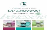 Oli Essenziali - Witt Italia · 2 Gli oli essenziali sono l’essenza della pianta dalla quale provengono, ogni goccia ne racchiude il profumo e le straordinarie proprietà. PURO