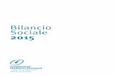 Bilancio Sociale 2015 - Homepage | Fondazione Umberto Veronesi · peri per la divulgazione del Bilancio Sociale, ... ra scientifica, orientata verso la conoscenza oggettiva del mondo,