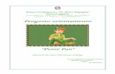 Istituto Comprensivo “N. Pinna Parpaglia” Pozzomaggioreneoassunti.usrtoscana.it/.../sites/5/2017/02/Progetto-Peter-Pan.pdf · Progetto orientamento “Peter Pan” pagina 6 FINALITA’