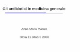 Gli antibiotici in medicina generale - Sardegna Salute · • faringotonsillite • bronchite acute • bronchite cronica riacutizzata • jnfezioni delle vie urinarie (cistite acuta