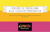 Percorsi di educazione alla legalità democratica - Novara · alcune slide. • Viene privilegiata la concretezza e gli alunni sono invitati all’esposizione di propri punti di vista