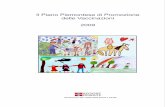 Il Piano Piemontese di Promozione delle Vaccinazioni · controllo delle Malattie Infettive ... notevoli risultati nella prevenzione delle malattie prevenibili con le vaccinazioni.
