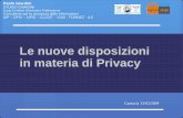 Le nuove disposizioni in materia di Privacy - blog.solution.itblog.solution.it/wp-content/uploads/2009/05/opsi-privacy2008.pdf · Le semplificazioni degli adempimenti rispetto ai