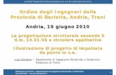 Ordine degli Ingegneri della Provincia di Barletta, Andria ... · da ponte in c.a. La progettazione ... pila limitata. 5 ... DIMENSIONAMENTO DELL’AVAMBECCO (NOSE) Si può assumere
