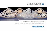 ZENOSTAR Zr Translucent Guida relativa alla scienza dei ... · Studi sull’abrasione con diversi materiali dentali, Dental Materials Unit, Università di Zurigo, 2010 (in preparazione)