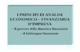 I PRINCIPI DI ANALISI ECONOMICO – FINANZIARIA D’IMPRESA · i principi di analisi economico – finanziaria ... il bilancio di esercizio ... individuare le fasi che costitutiscono