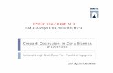 ESERCITAZIONE N. 3 CM-CR-Regolarità della struttura · 2018-05-11 · 4 – Effetti torsionali Università degli Studi Roma Tre – Facoltà di Ingegneria – Costruzioni in Zona