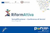 Semplificazione Conferenza di Servizi - forges.forumpa.itforges.forumpa.it/assets/Speeches/24737/04_ws_24_rangone_nicoletta... · Check-list per la rilevazione di dati e criticità