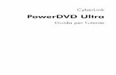 PowerDVD Ultra - download.cyberlink.comdownload.cyberlink.com/ftpdload/user_guide/powerdvd/Ultra/PowerDVD... · per un'esperienza visiva interattiva e personalizzata. Le tecnologie