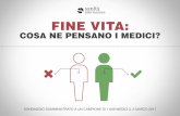 FINE VITA - ilmattino.it SONDAGGIO FINE... · sondaggio somministrato a un campione di 1.609 medici il 3 marzo 2017 fine vita: cosa ne pensano i medici?