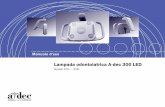 Lampada odontoiatrica A-dec 300 LED – Manuale d'usoit.a-dec.com/it/~/media/Adec/Document Library/Product Information... · Se la testa della lampada non mantiene la sua posizione