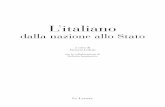 Litaliano - Casa editrice Le Lettere · 2013-02-16 · Un italiano per capirsi ... immagini e i documenti fotograﬁci qui riprodotti. ... informatico alle fasi di spoglio per la