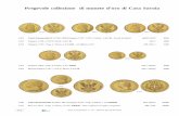 Pregevole collezione di monete d’oro di Casa collezione di monete oro... · PDF filePregevole collezione di monete d’oro di Casa Savoia 1411 Carlo Emanuele IV (1796-1800) Doppia
