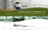 Executive Master in Agri-Food Management€¢ Le variabili chiave nel monitoraggio dei costi e dei risultati nel settore agro-alimentare; • Il controllo di gestione delle aziende