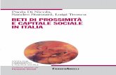 RETI DI PROSSIMITÀ E CAPITALE SOCIALE IN ITALIA · Reti comunitarie e capitale sociale, di Luigi Tronca 1. Introduzione: il legame tra reti comunitarie e capitale so- ... nare se