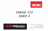 TANGO 125 EURO V1.0 ITA · 2018-05-21 · Questo manuale è parte integrante del veicolo e deve rimanere nell’equipaggiamento di base incluso, in ... Pedale del cambio 28 Carburatore