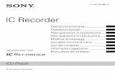 IC Recorder - IW2NTF ICD-PX820.pdf · L Tasto VOL (volume)+*/– ... Punto 2: Preparazione di una fonte di alimentazione Rimuovere la pellicola sulla finestra del display prima di
