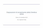 Disposizioni di recepimento della Direttiva AIFMmercatifinanziari.postlauream.luiss.it/files/2013/03/AIFMD_Master... · impatti della stessa, del regolamento europeo di attuazione