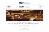 I BENI MUSICALI SALVAGUARDIA E VALORIZZAZIONE · l’investitura di Carlo Ix di Francia (nel 2010). 32, invece, sono gli spartiti musicali sottratti e 7 quelli sequestrati. X Questa