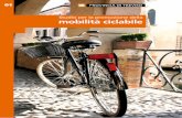 Studio per la promozione della mobilità ciclabileecologia.provincia.treviso.it/.../Provincia_TV_Bicicletta_ESE_V.pdf · crescere nella nostra provincia l’uso razionale della bicicletta