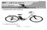 EDISON-CITYALU Order 12213 IT MANUAL - eco-repa.com · del tubo del telaio della bici non deve essere inferiore a 1-2 pollici quando il ciclista è a cavallo della bici con entrambi