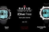 iDive Free - Ratio Dive Computers · • L’immersione subacquea in apnea ha insiti alcuni rischi che non possono mai essere completamente eliminati. Nessun computer o tabella d’immersione
