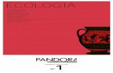 ECOLOGIA - Pandora · Domenico Romano Francesco Saccomanni Davide Sardo Angelo Turco Roberto Volpe Design ... tema che oltrepassa i confini materiali del mondo naturale, mescolandosi