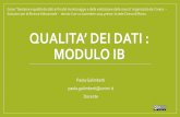 QUALITA’ DEI DATI : MODULO IB - cineca.it20Ib... · L’ufficio qualità dei dati si occupa di coordinare e verificare i dati e la loro coerenza . Catalogo della ricerca – Non