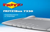 Manual FRITZ!Box 7330 - La rete domestica completa · FRITZ!BoxFRITZ!Box 7330 è la centrale della vostra rete domestica e collega a Internet ... e come stazione base ... di rete