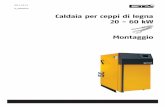 Caldaia per ceppi di legna 20 - 60 kW Montaggioch-it.documents.buderus.com/download/pdf/file/6720809634.pdf · Montaggio elettrico..... 48 Schema dei morsetti ..... 48 Lista di controllo