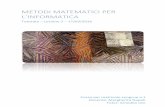 Metodi matematici per l’informatica · METODI MATEMATICI PER L’INFORMATICA Tutorato – Lezione 2 – 17/03/2016 . Applicazioni della logica proposizionale La logica ha una serie