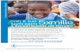 5XMILLE - documents.wfp.org · Il domani di Haiti dipende anche da te. ... grazie anche alla generosità di persone come te, in tutto il mondo. Resta però ancora molto da fare.