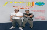 Wisin y Yandel “Lideres” - freetimelatino.it · derà il 27 agosto con artisiti di primissimo piano ... Il giorno successivo il grande bachatero dominicano Frank Reyes. ... Il