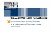 La revisione al sistema di incentivazione delle FER ... · Decreto Bersani nel 1999 per incentivare la produzione di energia elettrica da FER ... conto dell’art. 1, comma 382, legge
