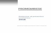 Relazione al preventivo economico 2018 · Camera di Commercio, come per esempio la vendita e/o affidamento in ... sede di aggiornamento del bilancio preventivo. 10 ... (pernottamenti