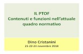 Presentazione standard di PowerPoint - iccogliate.gov.it · Dino Cristanini 21-22-23 novembre 2018 . IL DOCUMENTO FONDAMENTALE ... hiaro “anhe al fine di permettere una valutazione