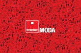 MODA - synergie-italia.it · Synergie Moda sono la forte specializzazione, la presenza di filiali e consulenti dedicati, ... Pianifica e controlla la distribuzione dei prodotti. Merchandiser