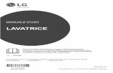 LAVATRICE - lg.com IT.pdf · Il presente manuale è soggetto a revisioni da ... Sicurezza tecnica per l'uso dell'asciugatrice xNon asciugare biancheria sporca nell'elettrodomestico.